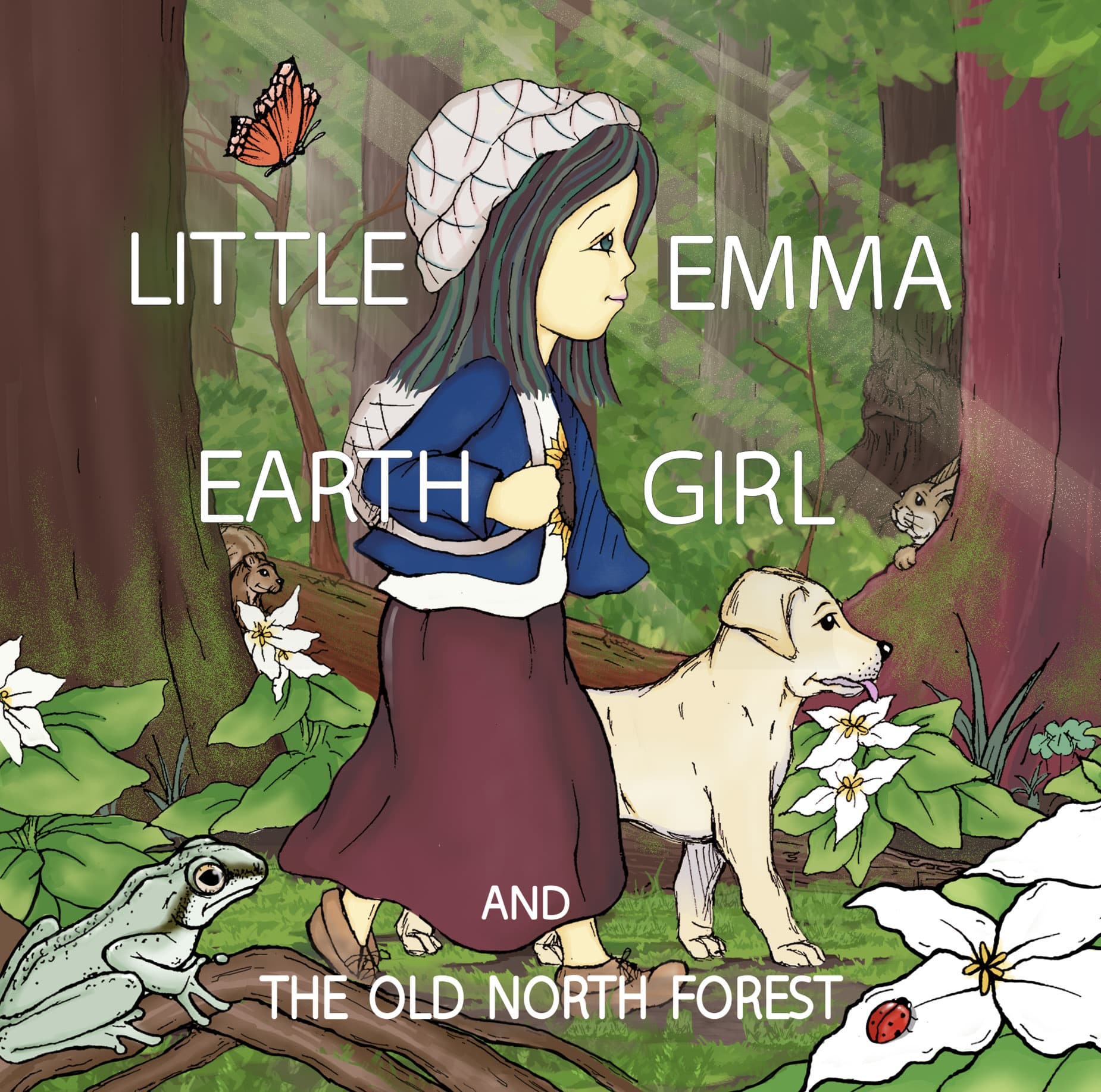 Little Emma Earth Girl And The Old North Forest