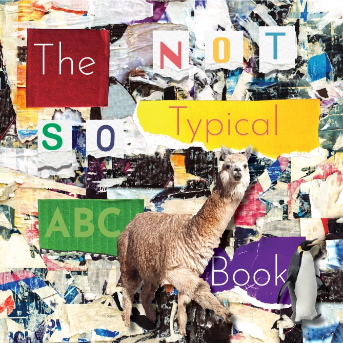 The Not So Typical ABC Book